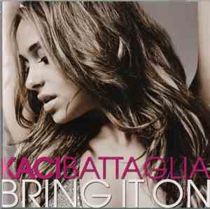 Kaci Battaglia - Bring It On