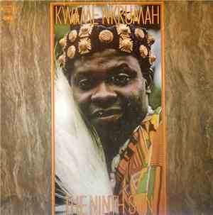Kwame Nkrumah  - The Ninth Son