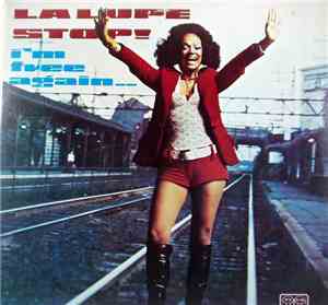 La Lupe - Stop! I'm Free Again
