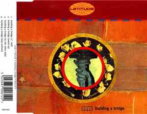 Latitude - Building A Bridge
