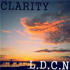 L.D.C.N. - Clarity EP