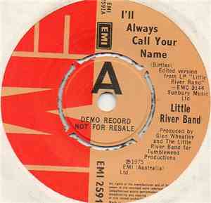 Little River Band - I'll Always Call Your Name