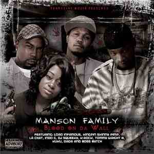Manson Family - Blood On The Wall