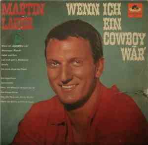 Martin Lauer - Wenn Ich Ein Cowboy Wär'