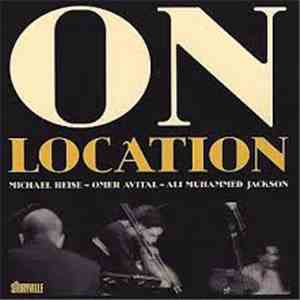 Michael Heise Trio - On Location