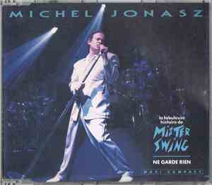 Michel Jonasz - La Fabuleuse Histoire De Mister Swing