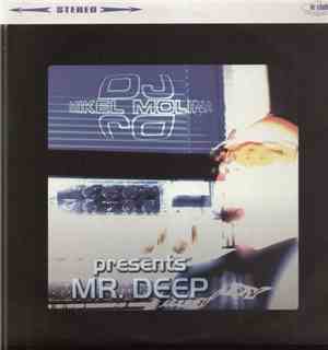 Mikel Molina - Mr Deep