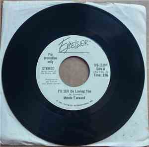 Mundo Earwood - I'll Still Be Loving You