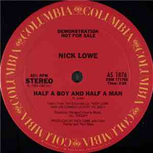 Nick Lowe - Half A Boy And Half A Man
