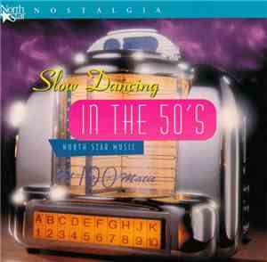 North Star Nostalgia - Slow Dancing In The 50's