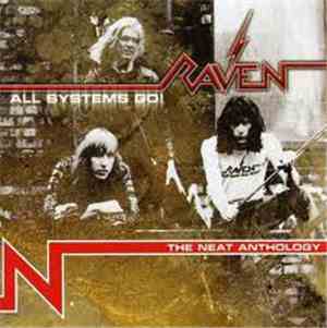 Raven  - All Systems Go! - The Neat Anthology