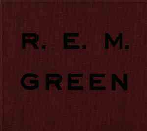 R.E.M. - Green