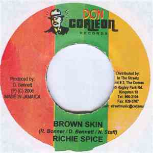 Richie Spice - Brown Skin