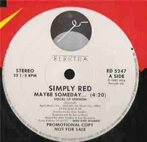 Simply Red - Maybe Someday ...