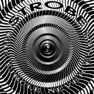 Strobe  - The Circle Never Ends