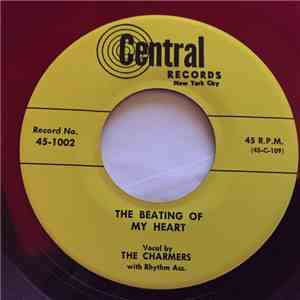 The Charmers  - The Beating Of My Heart / Why Does It Have To Be Me?