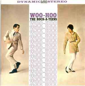The Rock-A-Teens - Woo-Hoo & Other Classics