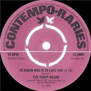 The Teddy Bears / Jewel Akens - To Know Him Is To Love Him / The Birds And The Bees