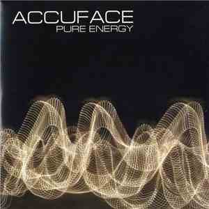 Accuface - Pure Energy