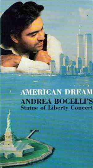 Andrea Bocelli - American Dream: Andrea Bocelli's Statue of Liberty Concert