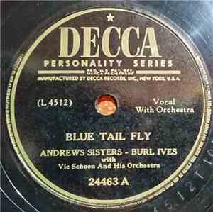 Andrews Sisters - Burl Ives With Vic Schoen And His Orchestra - Blue Tail F ...
