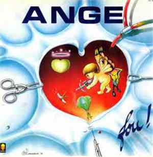 Ange  - Fou !