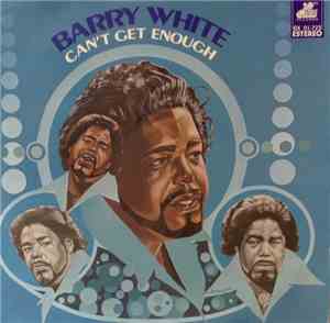 Barry White - Can't Get Enough