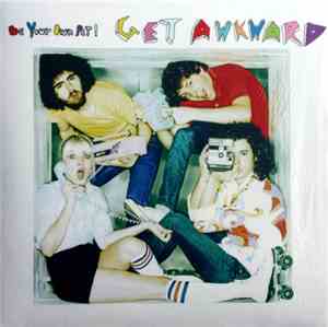 Be Your Own Pet - Get Awkward