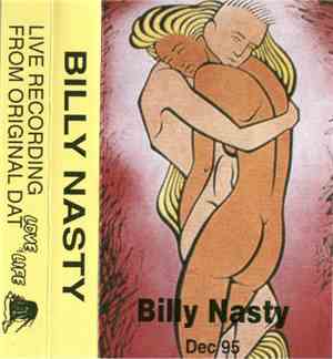 Billy Nasty - Love Of Life, Dec '95