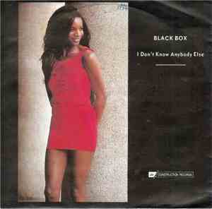 Black Box - I Don't Know Anybody Else