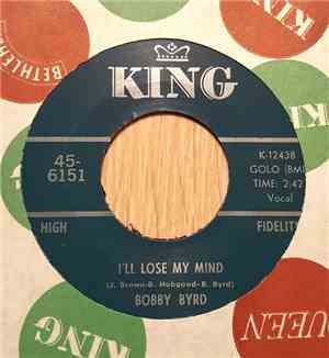 Bobby Byrd & James Brown - You've Got To Change Your Mind / I'll Lose My Mi ...