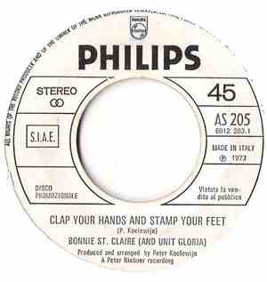 Bonnie St. Claire And Unit Gloria / Gary Glitter - Clap Your Hands And Stam ...