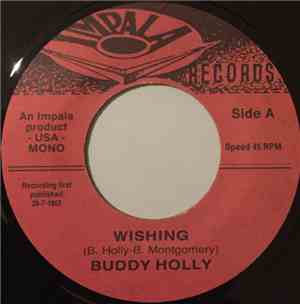 Buddy Holly - Wishing / Because I Love You
