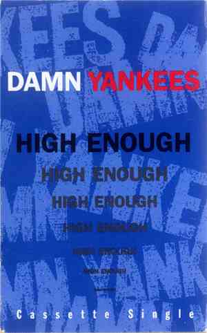 Damn Yankees - High Enough