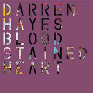 Darren Hayes - Bloodstained Heart