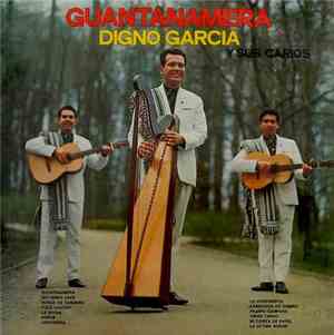 Digno Garcia Y Sus Carios - Guantanamera