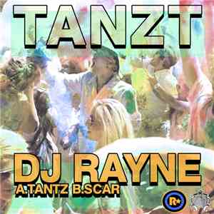 DJ Rayne - Tanzt