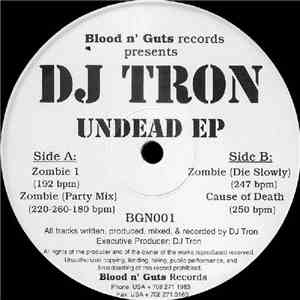 DJ Tron - Undead EP
