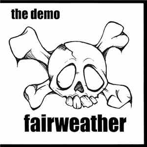 Fairweather - The Demo