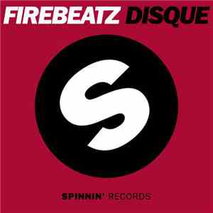 Firebeatz - Disque