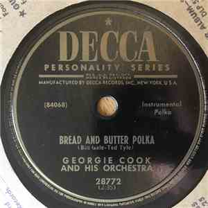 Georgie Cook And His Orchestra - Bread And Butter Polka / Plinka Planka Pol ...