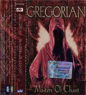 Gregorian - Masters Of Chant