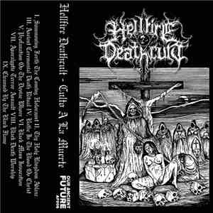 Hellfire Deathcult - Culto A la Muerte