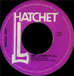 Horace Andy - Not A Know It All / Keep On Trying