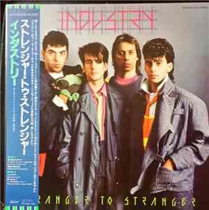 Industry  - Stranger To Stranger