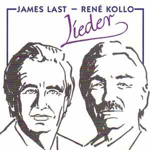 James Last - René Kollo - Lieder