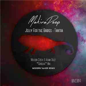 Jelly For The Babies - Tantra