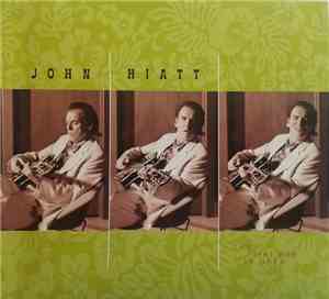 John Hiatt - The Tiki Bar Is Open
