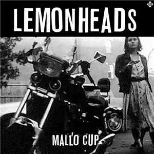 Lemonheads - Mallo Cup