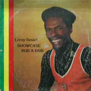 Leroy Smart - Showcase Rub A Dub